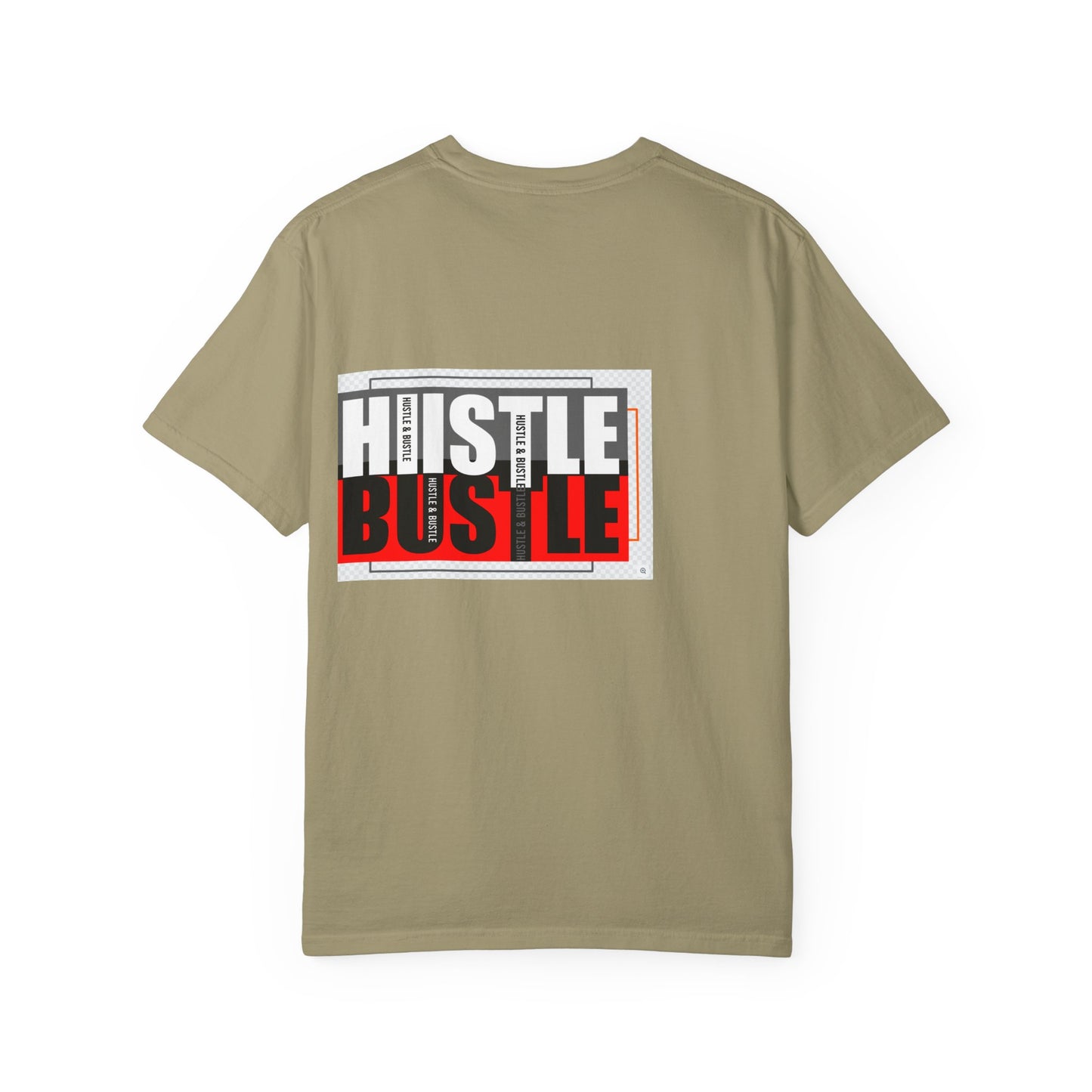 Hustle & Bustle Unisex T-Shirt, Motivational Tee, Casual Wear, Gift for Entrepreneurs, Urban Outfit, Everyday Inspiration