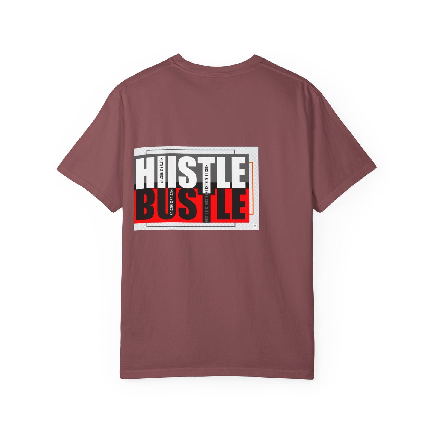 Hustle & Bustle Unisex T-Shirt, Motivational Tee, Casual Wear, Gift for Entrepreneurs, Urban Outfit, Everyday Inspiration