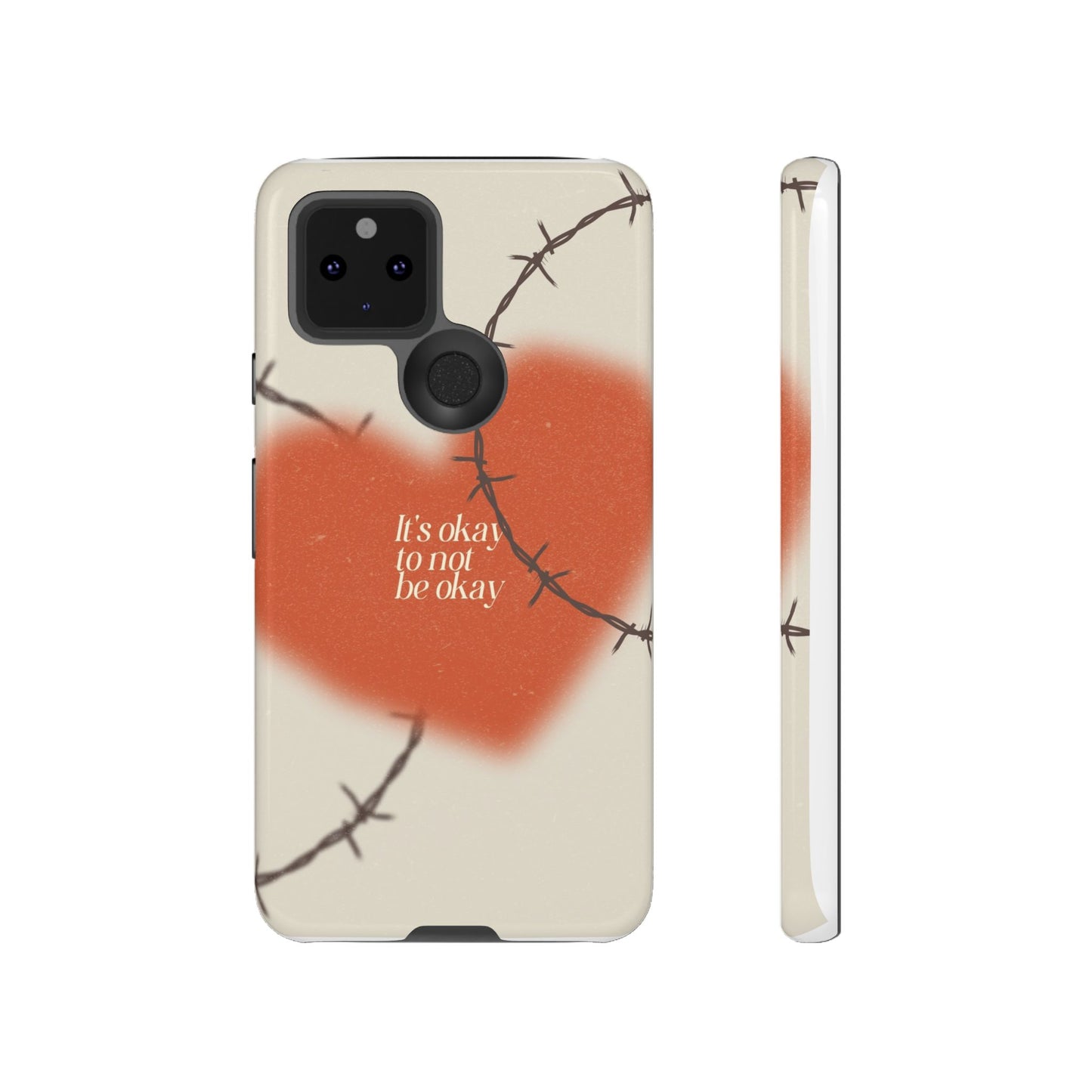 Heartfelt Phone Case | Barbed Wire Design, It's Okay to Not Be Okay, Supportive Gift, Anxiety Awareness, Unique Phone Accessory