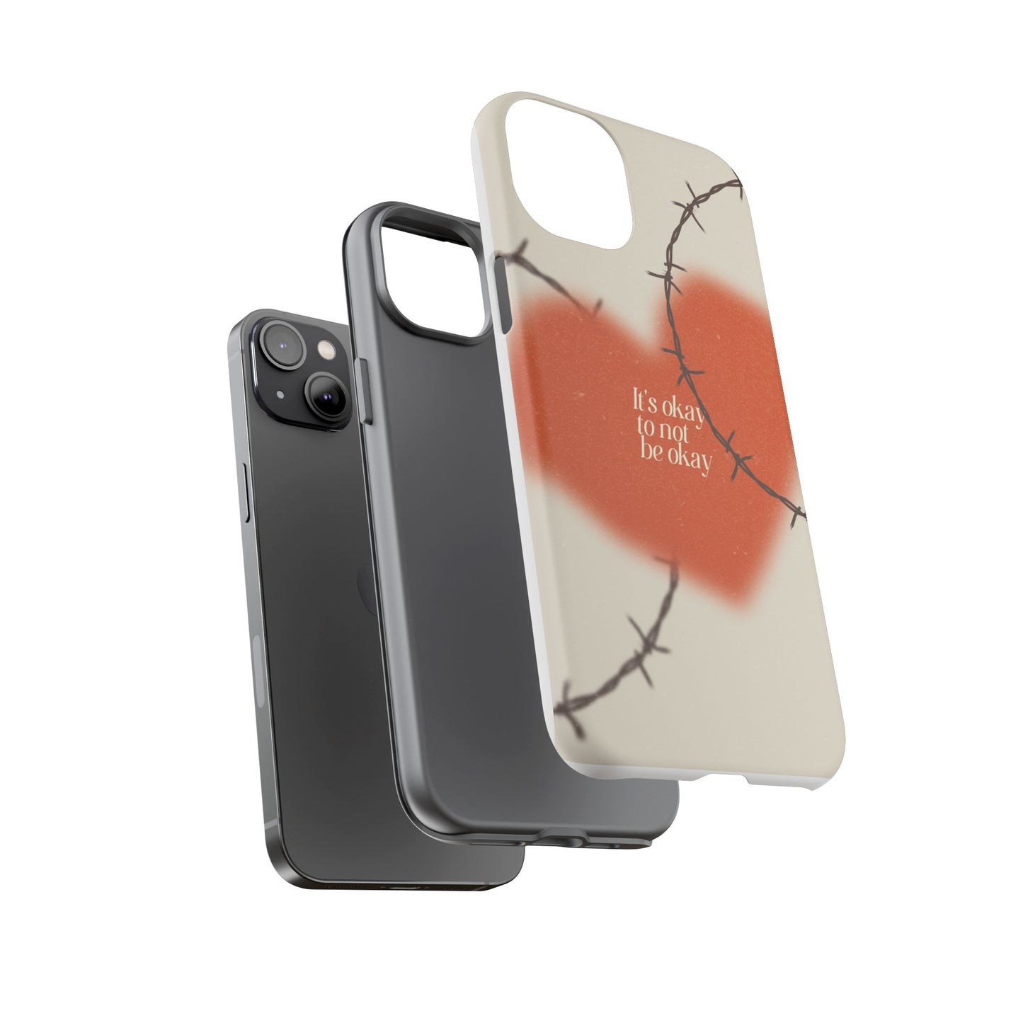 Heartfelt Phone Case | Barbed Wire Design, It's Okay to Not Be Okay, Supportive Gift, Anxiety Awareness, Unique Phone Accessory