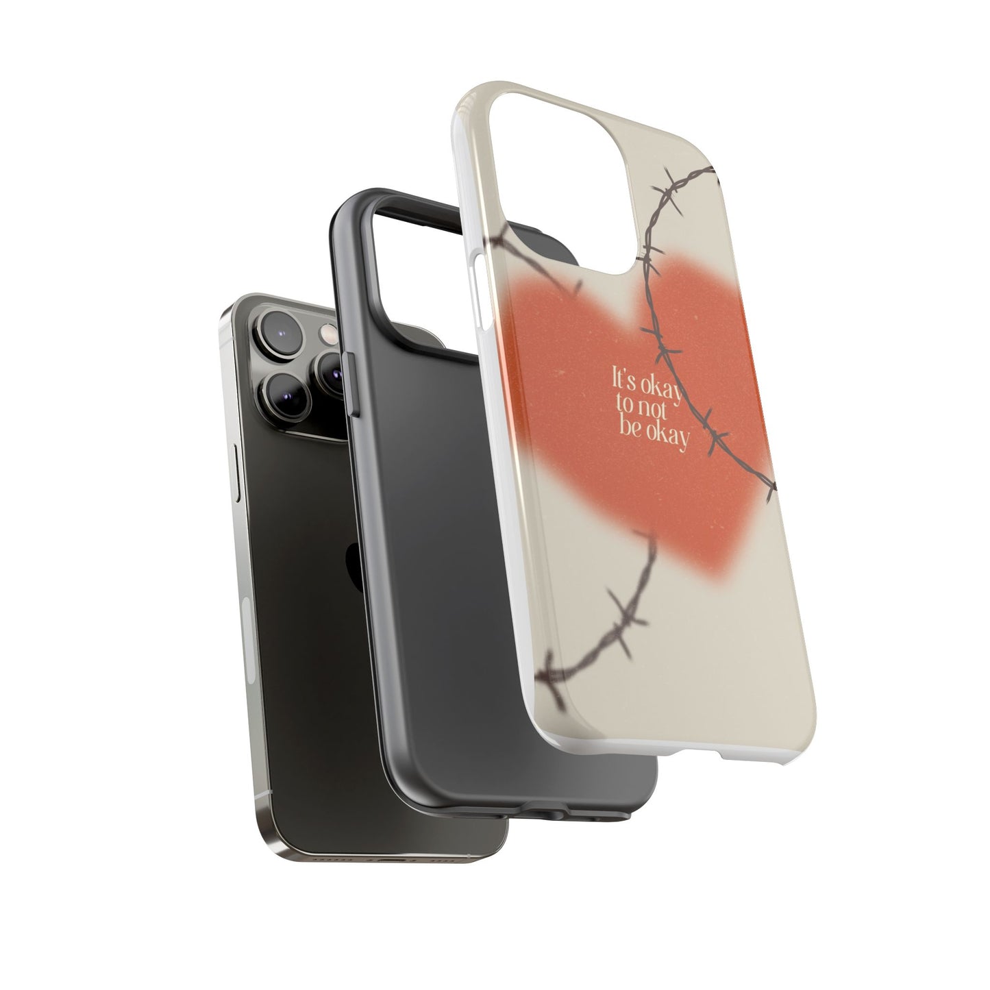 Heartfelt Phone Case | Barbed Wire Design, It's Okay to Not Be Okay, Supportive Gift, Anxiety Awareness, Unique Phone Accessory