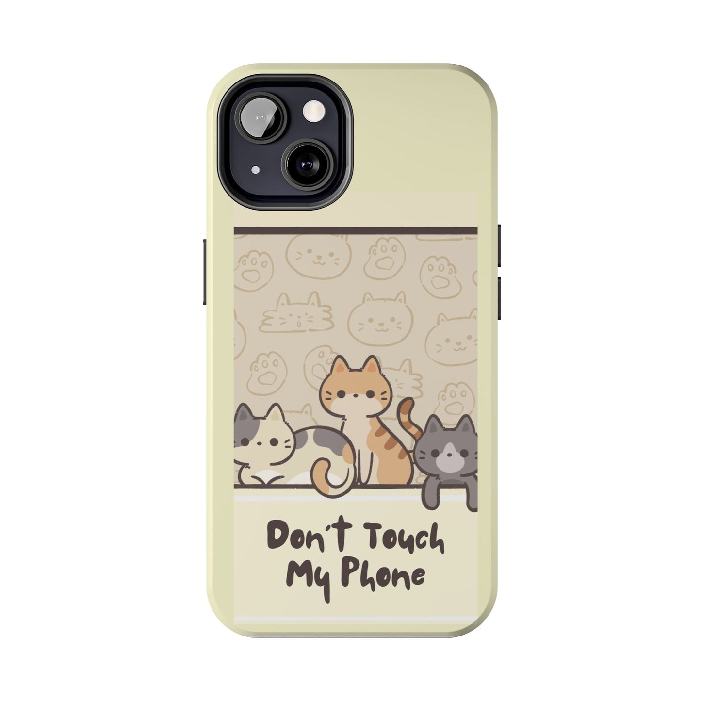 Cute Cat Phone Case - Don't Touch My Phone, Gift for Cat Lovers, Kawaii Accessories, Fun Tech Protection, Pet Lover Gifts