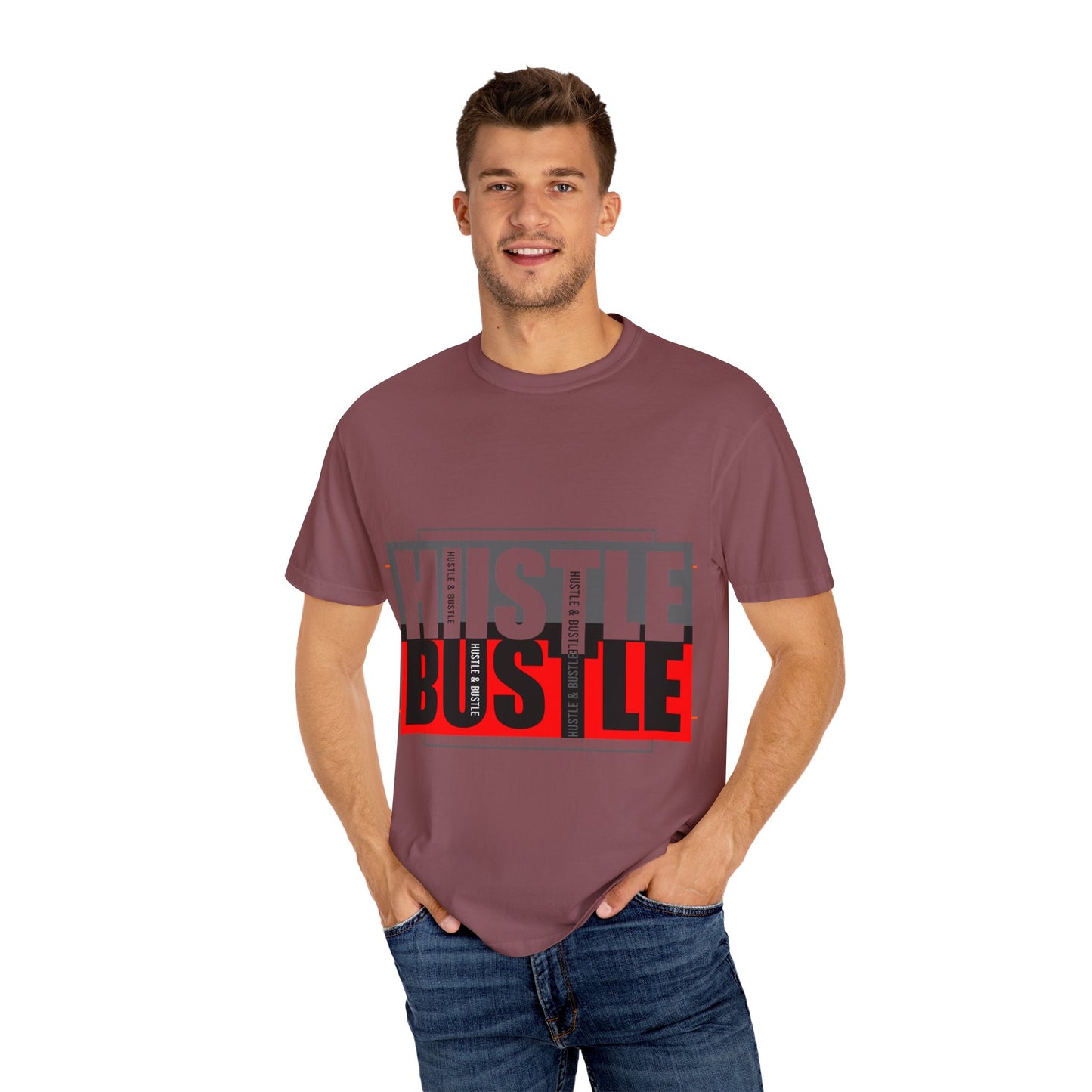 Hustle & Bustle Unisex T-Shirt, Motivational Tee, Casual Wear, Gift for Entrepreneurs, Urban Outfit, Everyday Inspiration