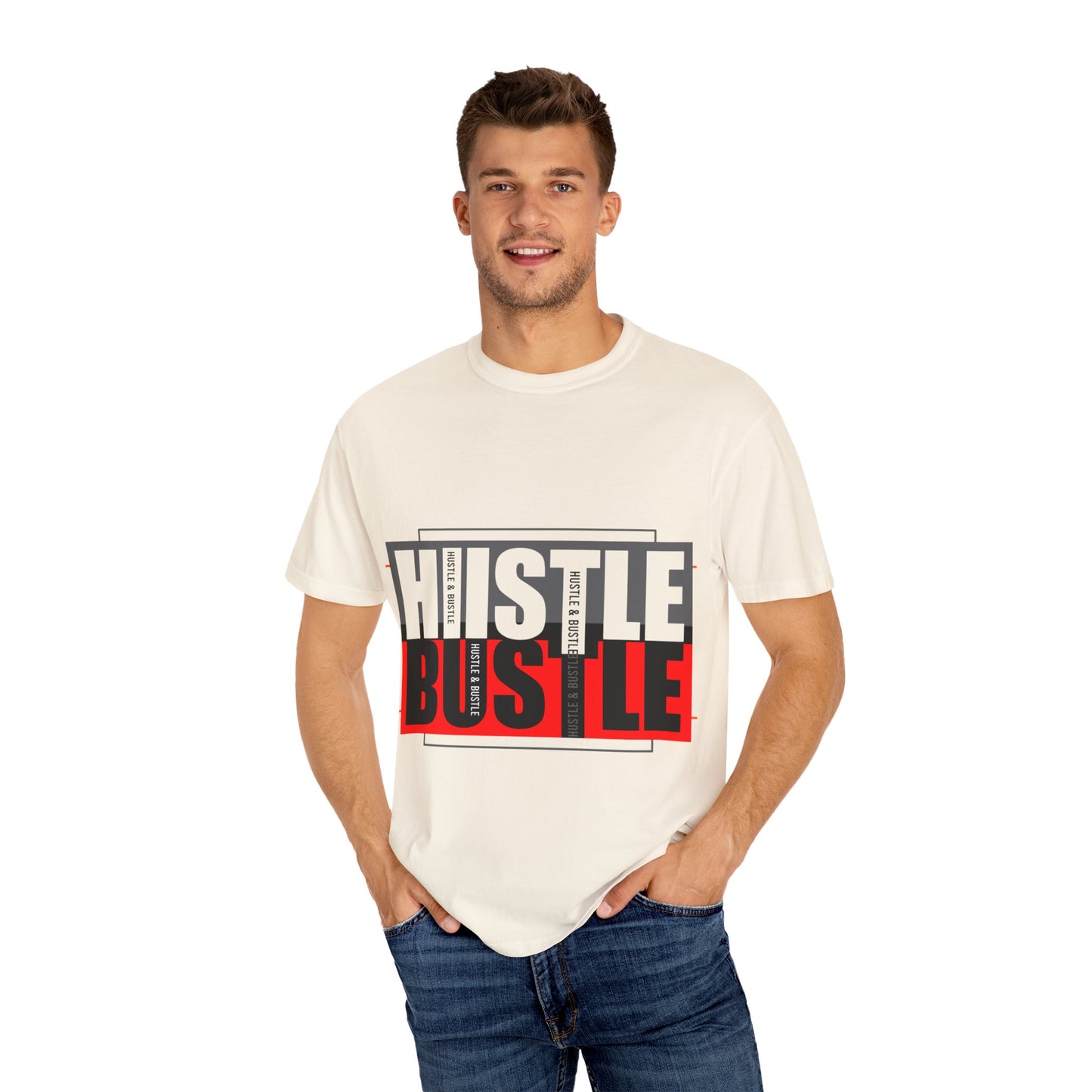 Hustle & Bustle Unisex T-Shirt, Motivational Tee, Casual Wear, Gift for Entrepreneurs, Urban Outfit, Everyday Inspiration