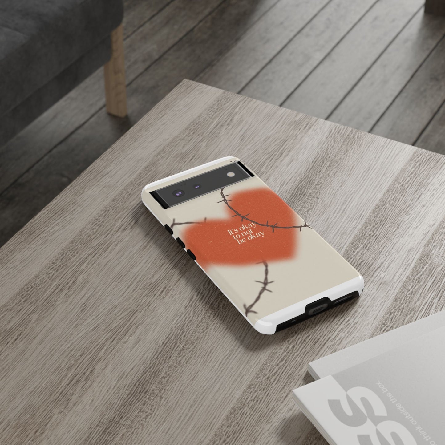 Heartfelt Phone Case | Barbed Wire Design, It's Okay to Not Be Okay, Supportive Gift, Anxiety Awareness, Unique Phone Accessory