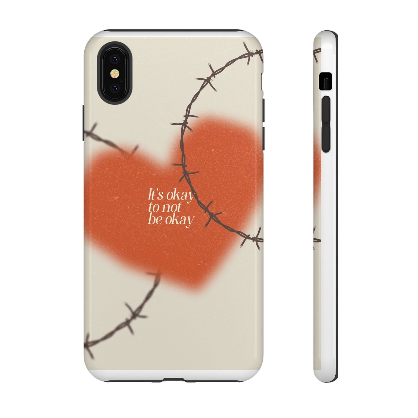 Heartfelt Phone Case | Barbed Wire Design, It's Okay to Not Be Okay, Supportive Gift, Anxiety Awareness, Unique Phone Accessory