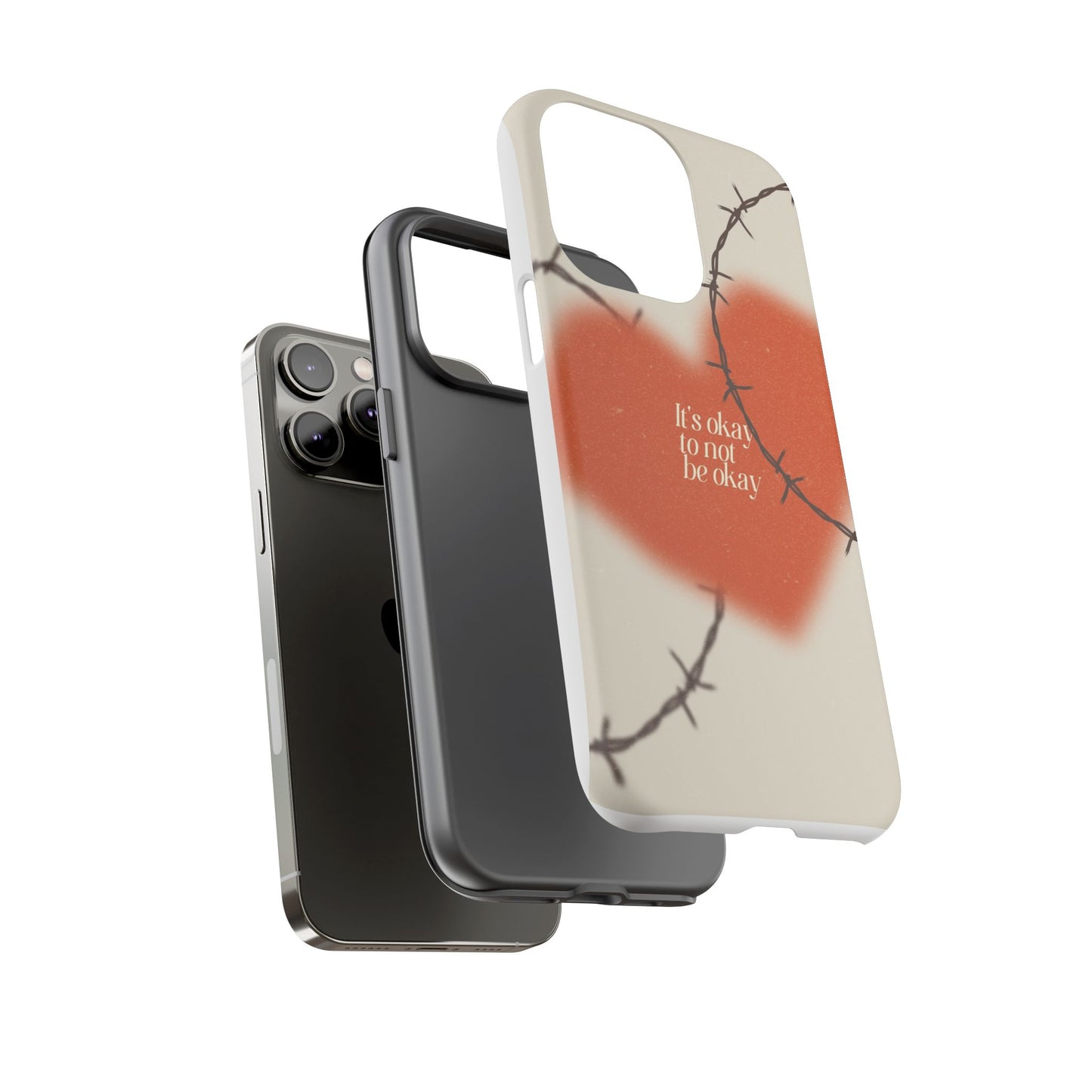 Heartfelt Phone Case | Barbed Wire Design, It's Okay to Not Be Okay, Supportive Gift, Anxiety Awareness, Unique Phone Accessory