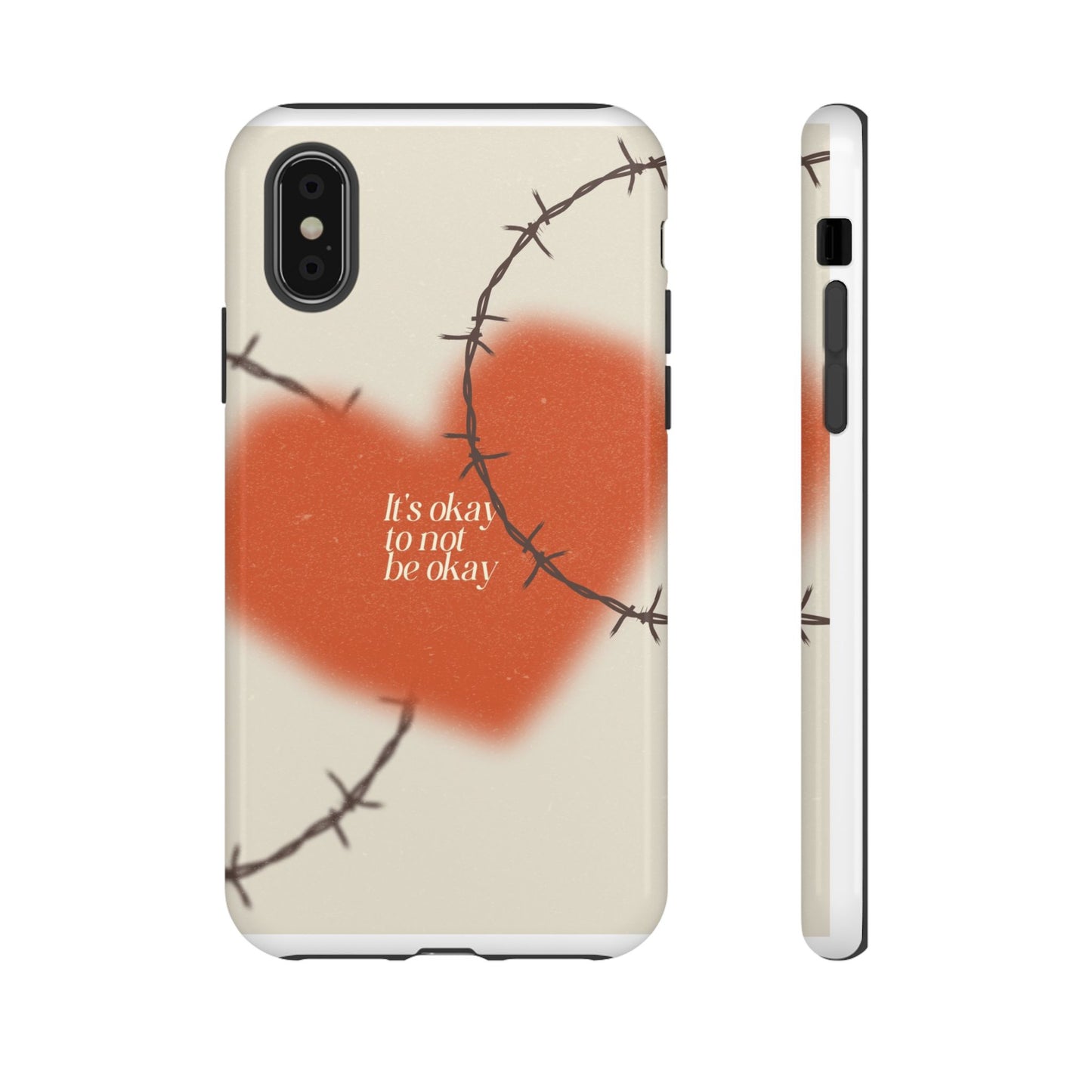 Heartfelt Phone Case | Barbed Wire Design, It's Okay to Not Be Okay, Supportive Gift, Anxiety Awareness, Unique Phone Accessory