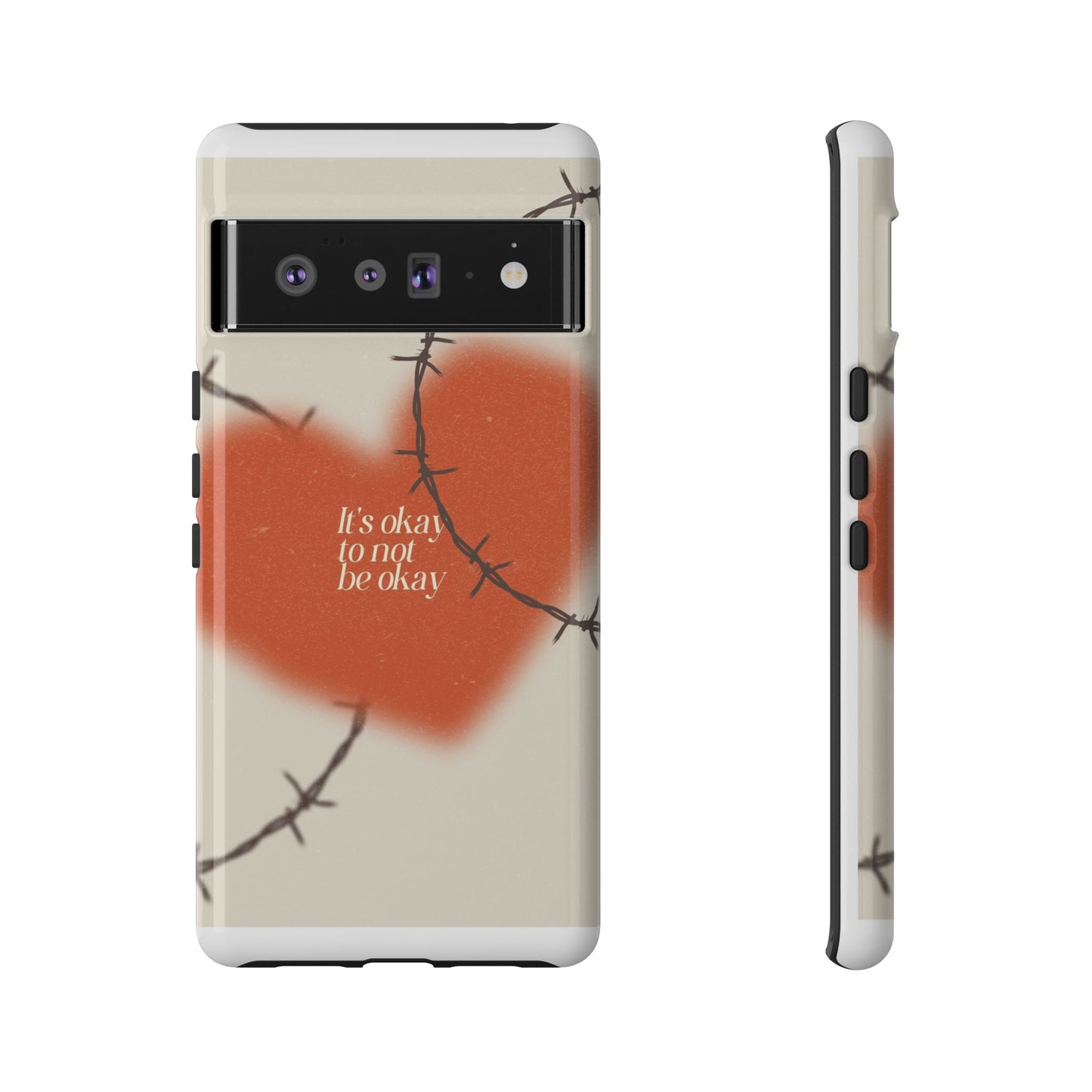 Heartfelt Phone Case | Barbed Wire Design, It's Okay to Not Be Okay, Supportive Gift, Anxiety Awareness, Unique Phone Accessory