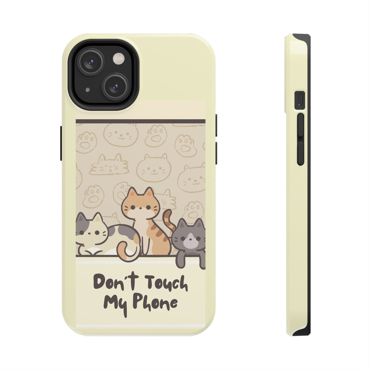 Cute Cat Phone Case - Don't Touch My Phone, Gift for Cat Lovers, Kawaii Accessories, Fun Tech Protection, Pet Lover Gifts
