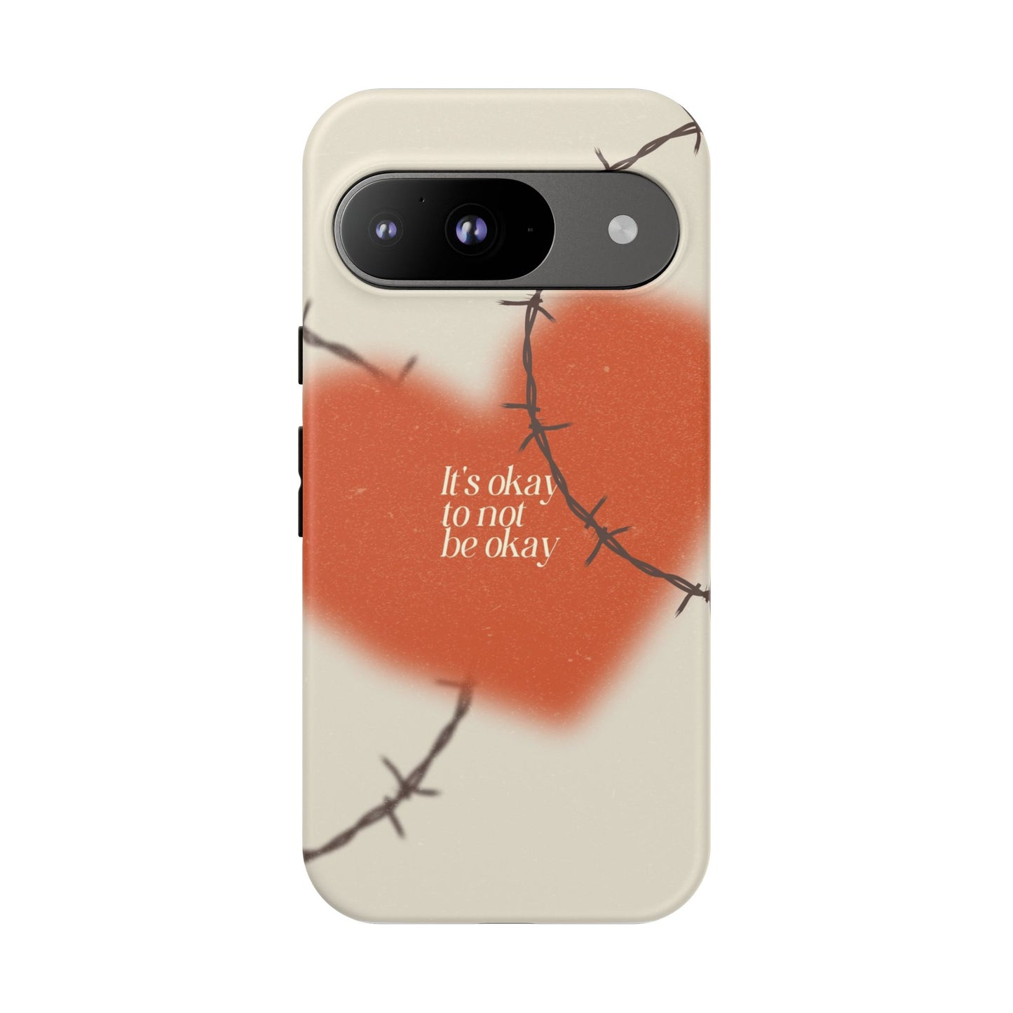Heartfelt Phone Case | Barbed Wire Design, It's Okay to Not Be Okay, Supportive Gift, Anxiety Awareness, Unique Phone Accessory