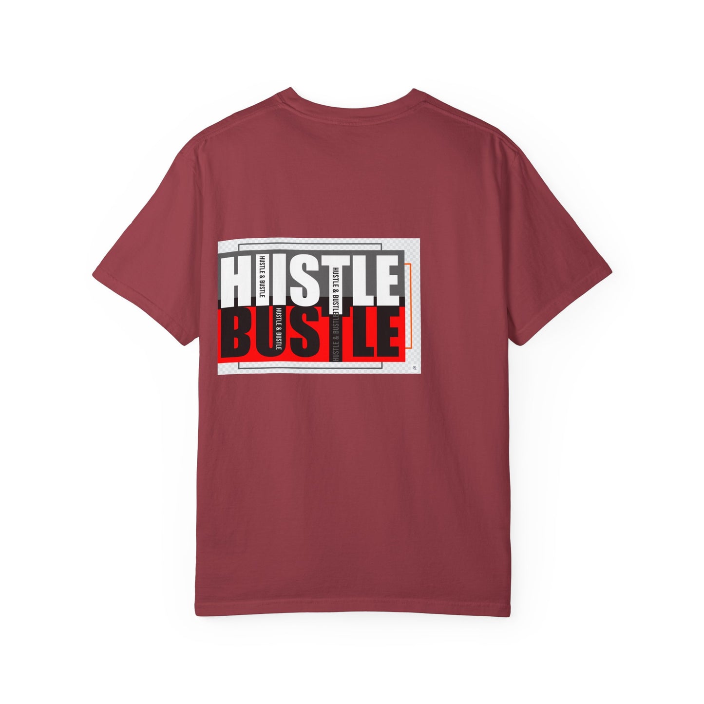 Hustle & Bustle Unisex T-Shirt, Motivational Tee, Casual Wear, Gift for Entrepreneurs, Urban Outfit, Everyday Inspiration