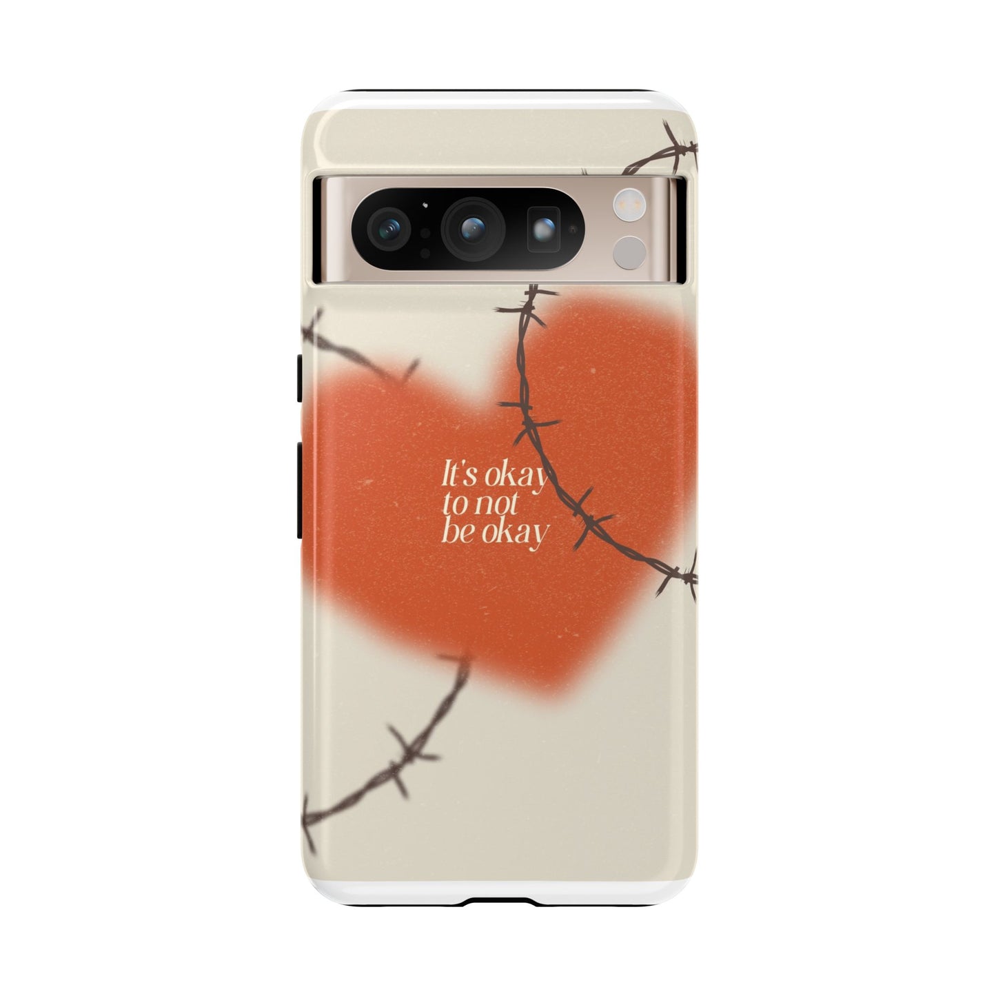 Heartfelt Phone Case | Barbed Wire Design, It's Okay to Not Be Okay, Supportive Gift, Anxiety Awareness, Unique Phone Accessory