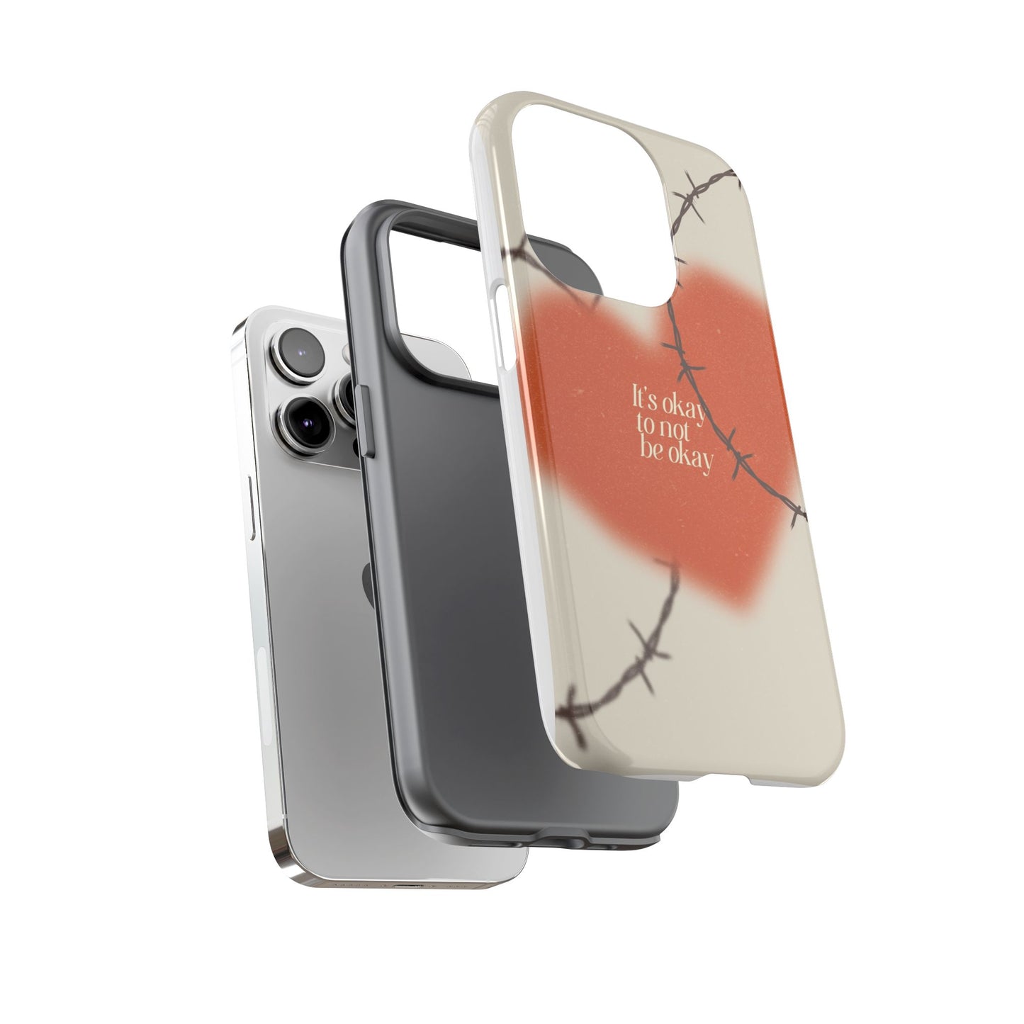Heartfelt Phone Case | Barbed Wire Design, It's Okay to Not Be Okay, Supportive Gift, Anxiety Awareness, Unique Phone Accessory