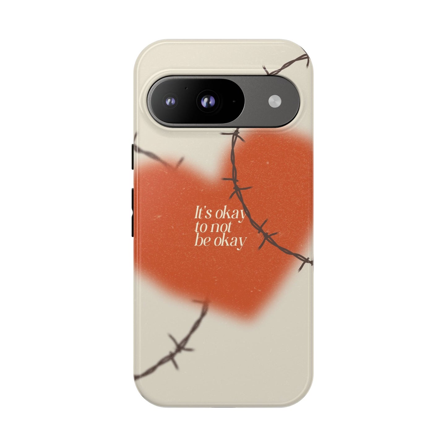Heartfelt Phone Case | Barbed Wire Design, It's Okay to Not Be Okay, Supportive Gift, Anxiety Awareness, Unique Phone Accessory