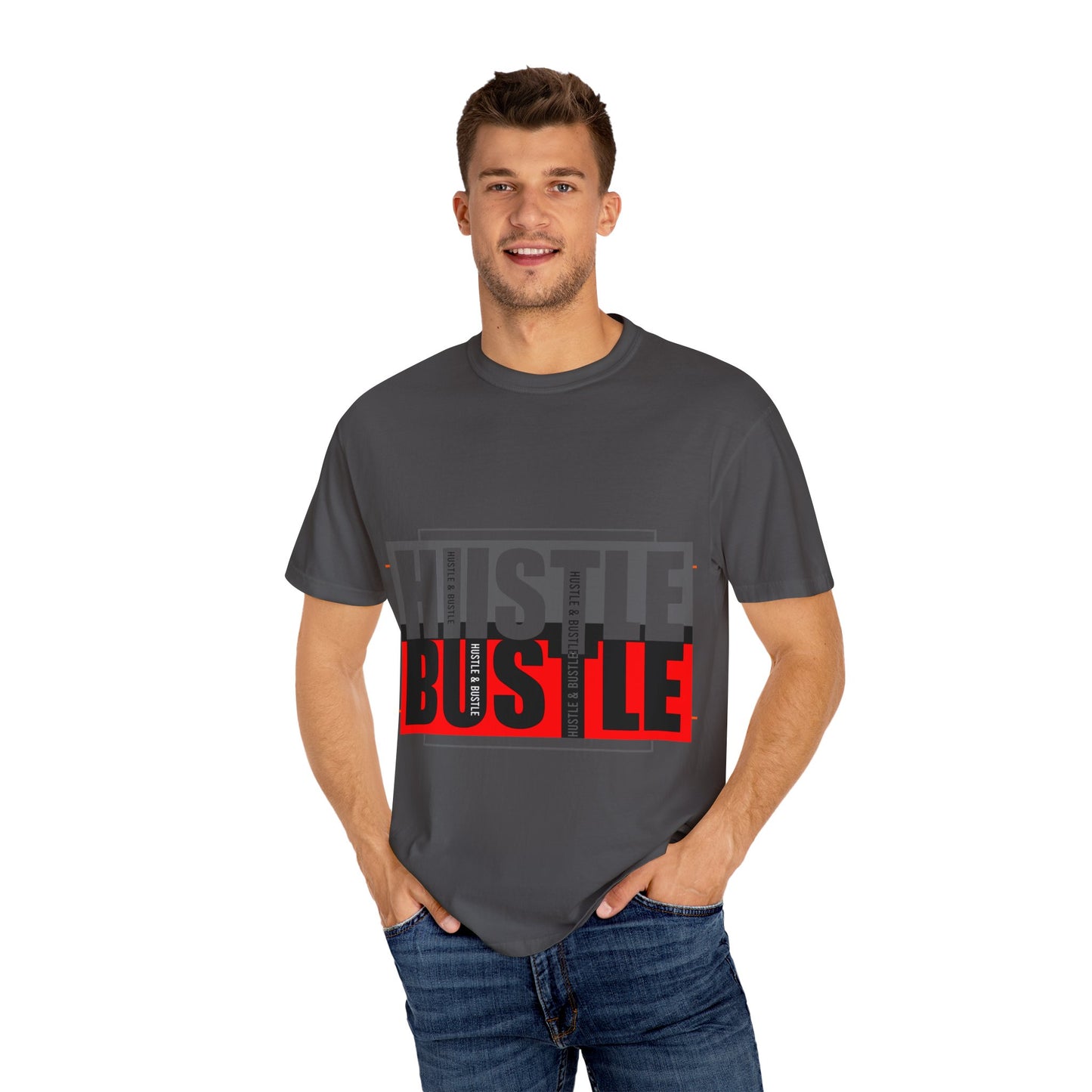 Hustle & Bustle Unisex T-Shirt, Motivational Tee, Casual Wear, Gift for Entrepreneurs, Urban Outfit, Everyday Inspiration